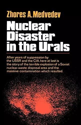 Nuclear Disaster In The Urals.by Zhores  New 9780393334111 Fast Free Shipping<|