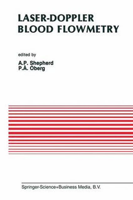 Laser-Doppler Blood Flowmetry by A. P. Shepherd (English) Hardcover Book