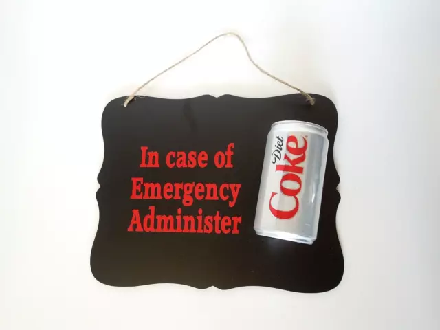 diet coke funny sign