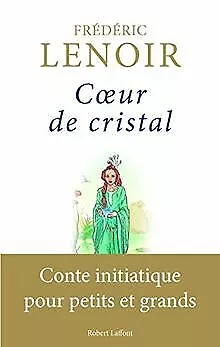 Coeur de cristal de LENOIR, Frédéric | Livre | état bon