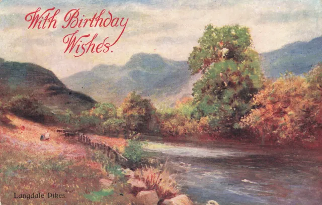 R200689 With Birthday Wishes. Langdale Pikes. Wildt and Kray. Series 590. 1906