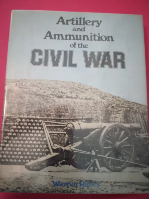 ARTILLERY AND AMUNITION of the Civil War $12.50 - PicClick