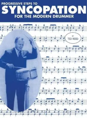 Ted Reed Progressive Steps to Syncopation for the Modern Drummer (Relié)