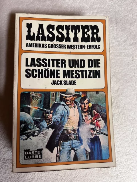 Lassiter und die schöne Mestizin von Jack Slade | 478