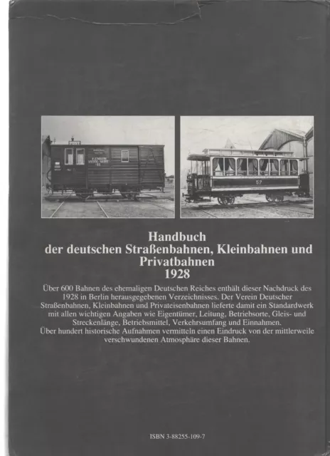 HANDBUCH DER DEUTSCHEN Strassenbahnen, Kleinbahnen un Privatbahnen 1928 ...