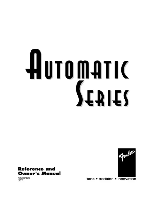 -Operating Instructions Guitar Amplifier Fender Automatic Series