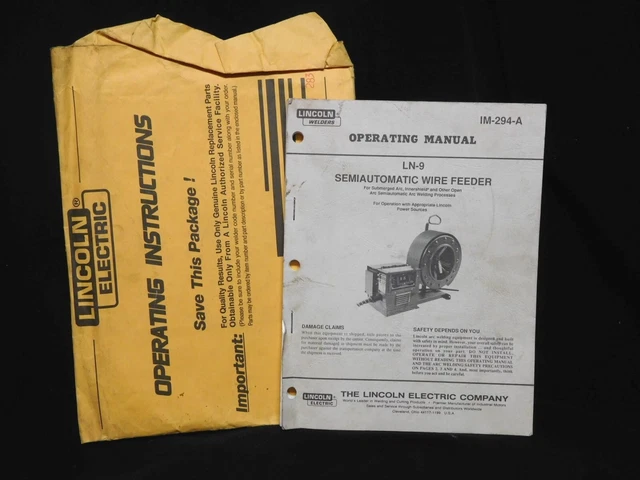 Original LINCOLN WELDERS - LN-9 - Semiautomatic WIRE FEEDER - OPERATING MANUAL