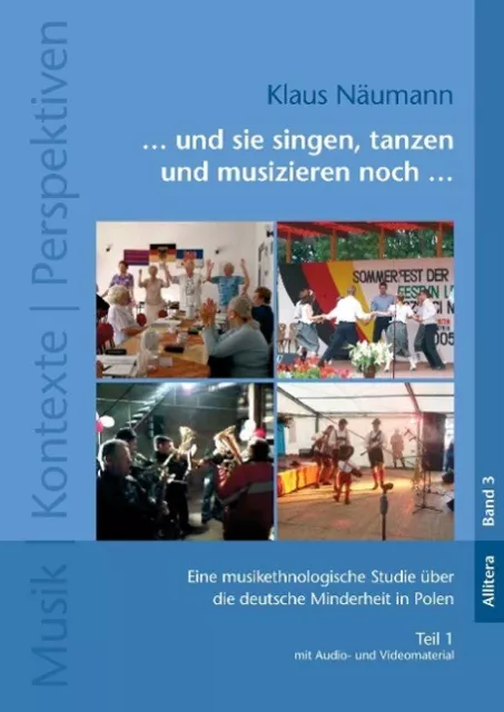 ... und sie singen, tanzen und musizieren noch ... | Buch | 9783869066998