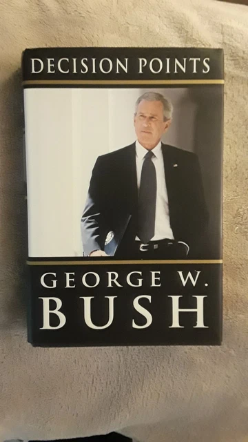 President George W. Bush Signed Decision Points Book Hardback Autographed