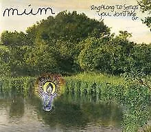 Sing Along to Songs You Don't von Mum | CD | Zustand gut