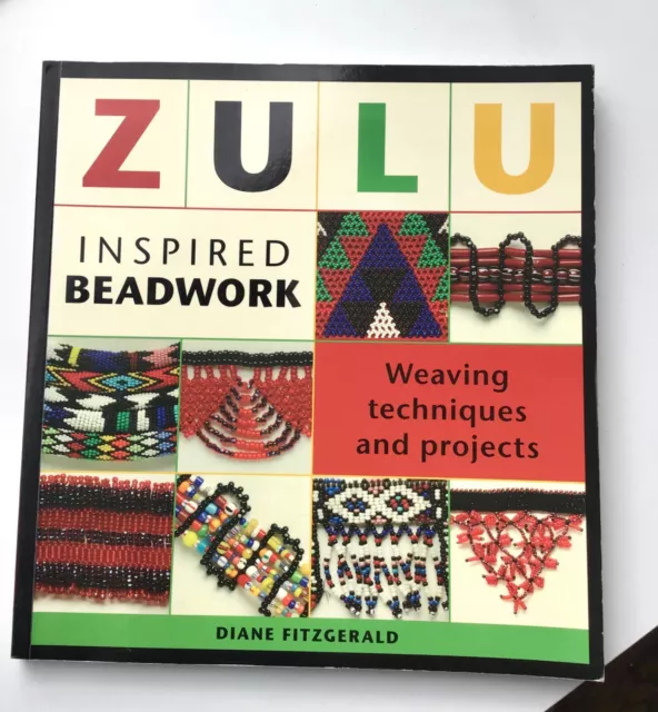 Zulu Inspired Beadwork Diane Fitzgerald Softback Book VGC