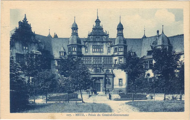 57 - cpa - METZ - Palace of the General Governor