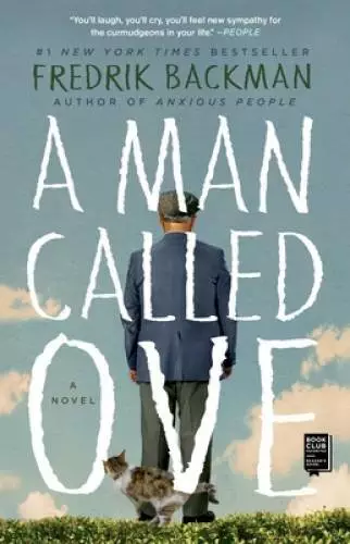 A Man Called Ove: A Novel - Paperback By Backman, Fredrik - GOOD