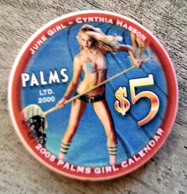 $5 Palms June 2005 Calendar Girl Cynthia Hasson Casino Chip *** LTD 2000 ***