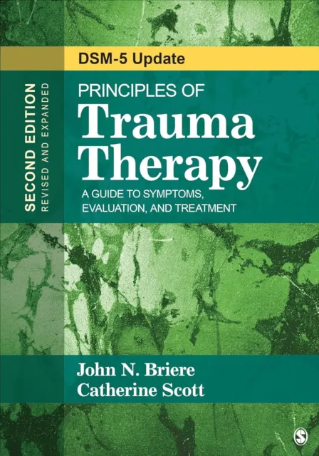 Principles of Trauma Therapy: A Guide to Symptoms, Evaluation, and Treatment ( D