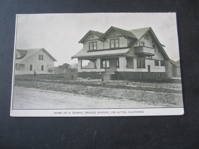Old Vintage c.1910's - LOS ALTOS CA. - POSTCARD - Orange Ave. Home of R. Dewar