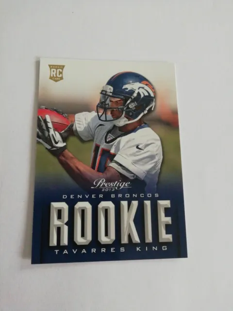 Tavarres King Denver Broncos 2013 Panini Prestige #289 Rookie NFL Trading Card