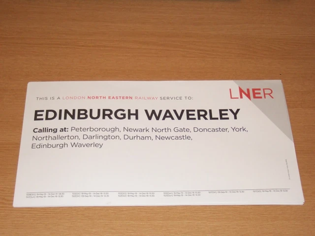 1 X LNER label. May 2019 timetable period. Kings Cross - Edinburgh ...
