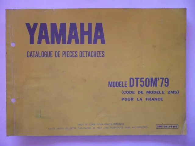 YAMAHA DT 50 M  1979  type 2 M5 Catalogue pieces detachées PARTS-LIST