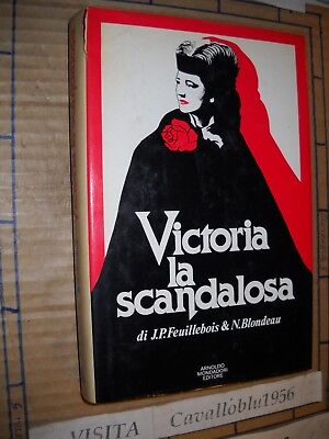 Libro - Victoria La Scandalosa - Aavv - 1° Ed. Mondadori 1981 - Nuovo  Ma