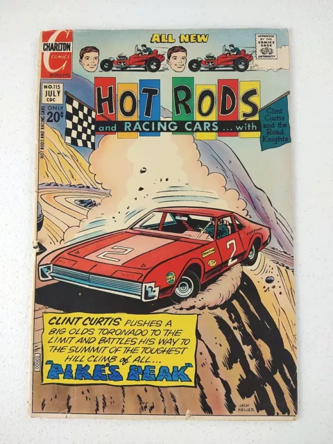 Hot Rods And Racing Cars #115 Bronze Age (1972 Charlton) Pike's Peak