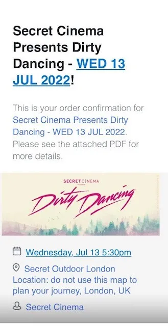 Secret Cinema Dirty Dancing Tickets X2 for £65  (£32.50 each) 13th July @5.30pm