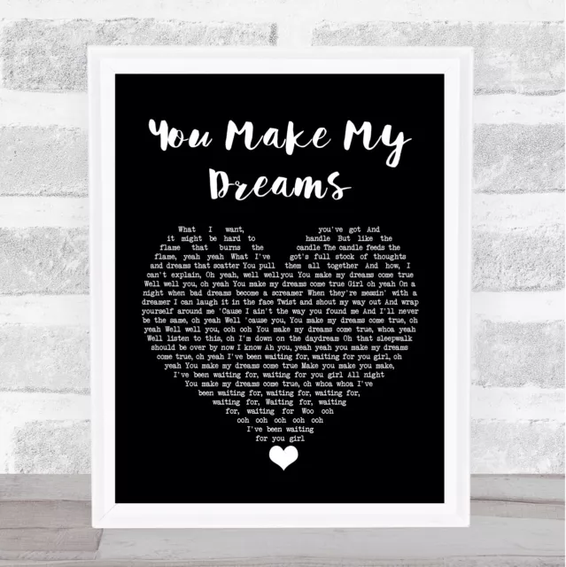 You Make My Dreams schwarzes Herz Song Text Zitat Musikdruck