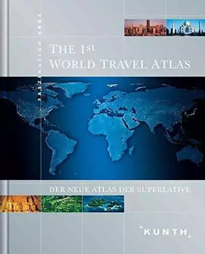 The 1st World Travel Atlas. Inkl. DVD-ROM Kunth GmbH & Co. KG Buch