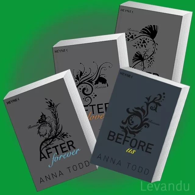 BEFORE US + AFTER FOREVER + LOVE + TRUTH | ANNA TODD | Band 2+3+4+5 Roman-Reihe