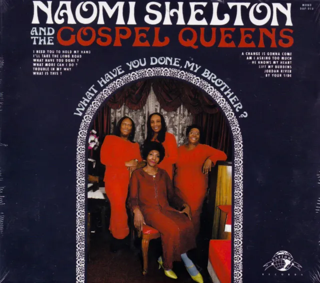 What Have You Done My Brother -Shelton, Naomi The Gospel Queens CD Aus Sock NEW