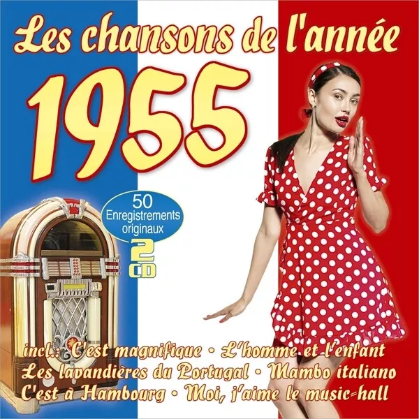 Les Chansons De L`annee 1955  2 Cd Neuf