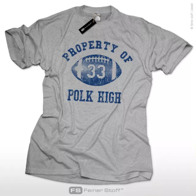 Property of Polk High 33 T-Shirt Al Bundy Fan Kult Fun no ma am Touchdown S-3XL