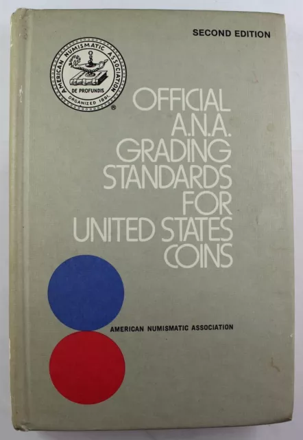 Book: Official A.N.A. Grading Standards for United States Coins 2nd Ed. (1981)