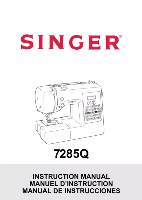 Singer 7285Q Manual Sewing Quilting Machine Instructions User Guide Bound