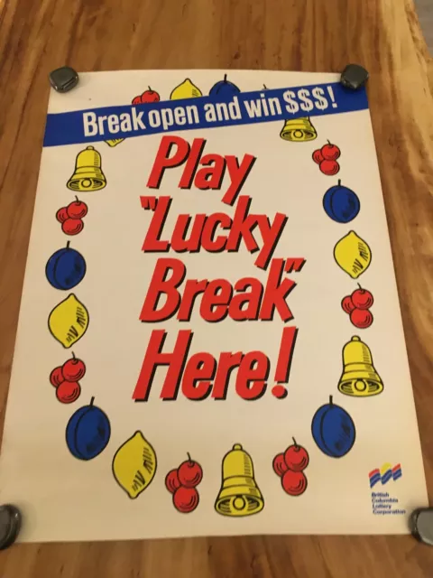 Vintage Lottery Bc Canada Poster, "Play Lucky Break Here" 24" X 18"