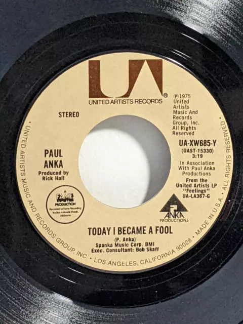 45 - PAUL ANKA: Today I became a fool / There's nothing stronger than our love