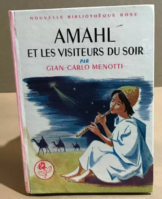 Amahl et les visteurs du soir / illustrations de Marianne Clouzot | Bon état