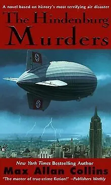 The Hindenburg Murders von Collins, Max Allan | Buch | Zustand gut