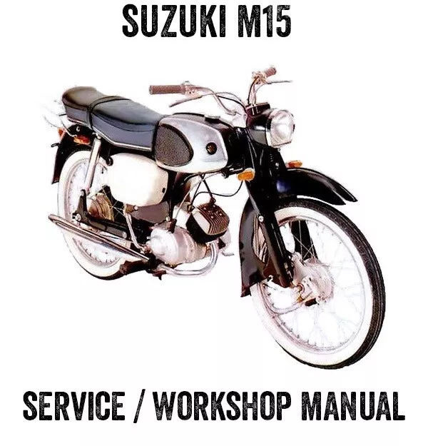 1964-1967 Suzuki M15 50cc Workshop Repair Service Manual CD PDF