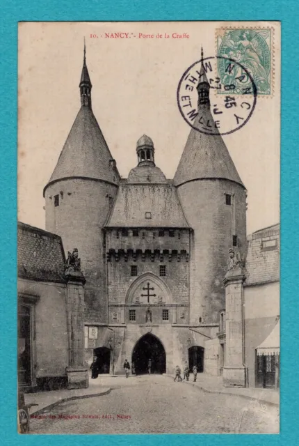 Nancy, Porte de la Craffe: CPA - old postcard / Na