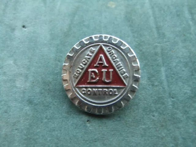 Amalgamated Engineering Union Badge trade union member membership pre aeeu