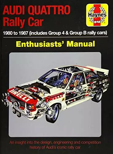 Audi Quattro Rally Car Manual: 1980 to ..., Nick Garton