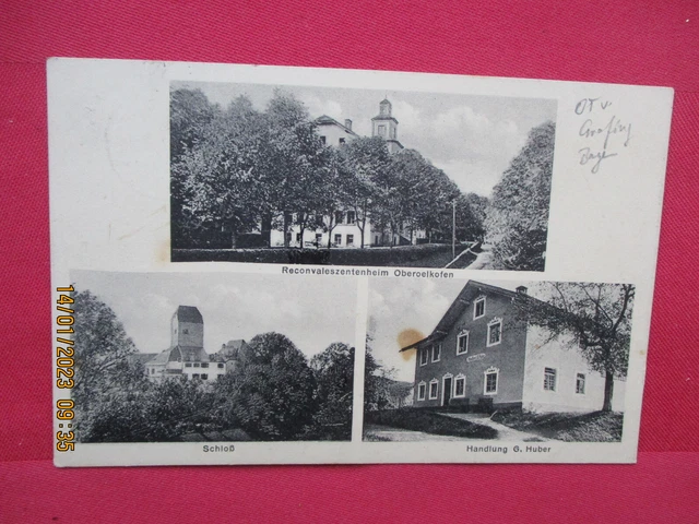 Oberoelkofen, OT von Grafing in Bayern. Rekonvaleszentenheim, Handlung G. Huber,