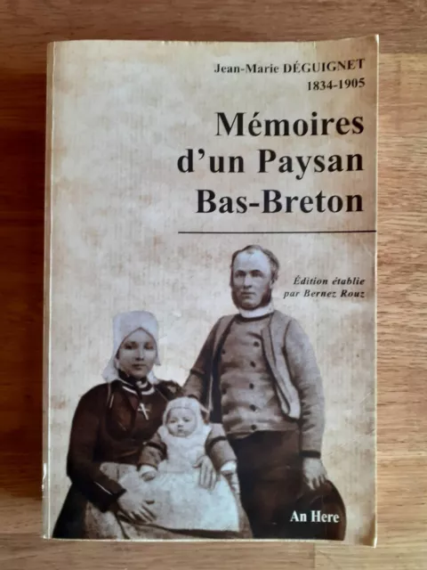 6 - Mémoires d'un paysan Bas-Breton - Jean Marie Déguignet - Editions An here