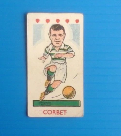 Kiddys Favourites-Popular Players Football (Hearts)1950-#6 Willie Corbett Celtic