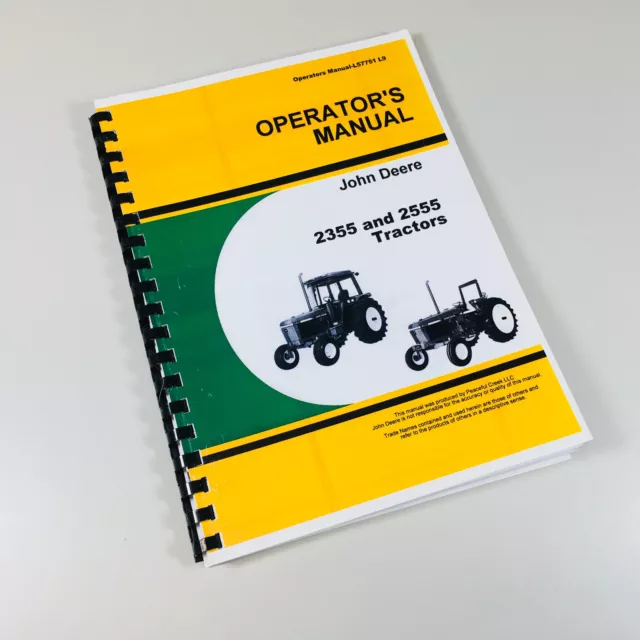 Operators Manual For John Deere 2355 2555 Tractors Owners Maintenance Book