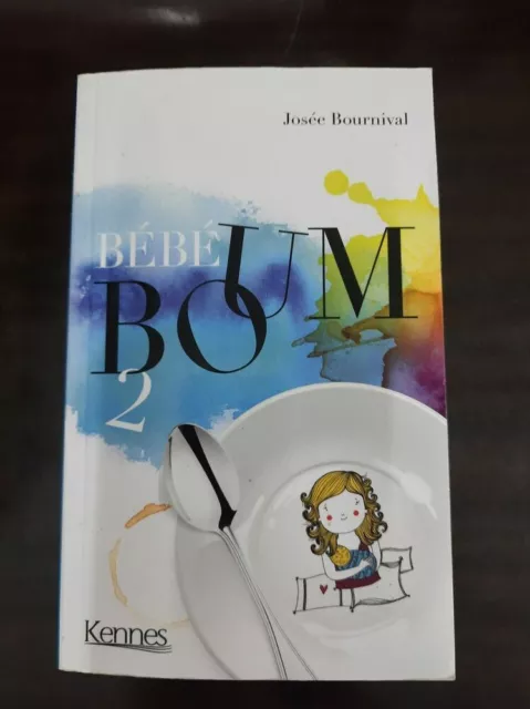 Bébé boum 2 | Josée Bournival | Bon état