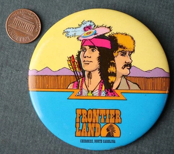 1970S ERA CHEROKEE North Carolina Frontierland amusement park pin