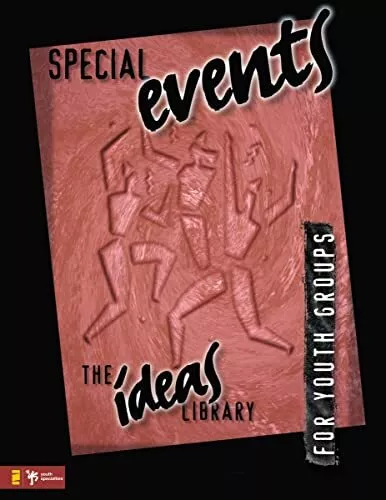 Special Events (Ideas Library) (The..., Youth Specialti
