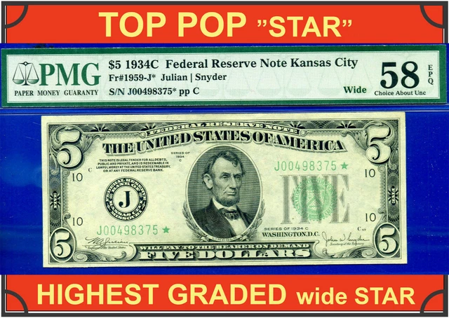 1934C $5 Federal Reserve Note PMG 58EPQ TOP POP 1/0 finest Kansas City star